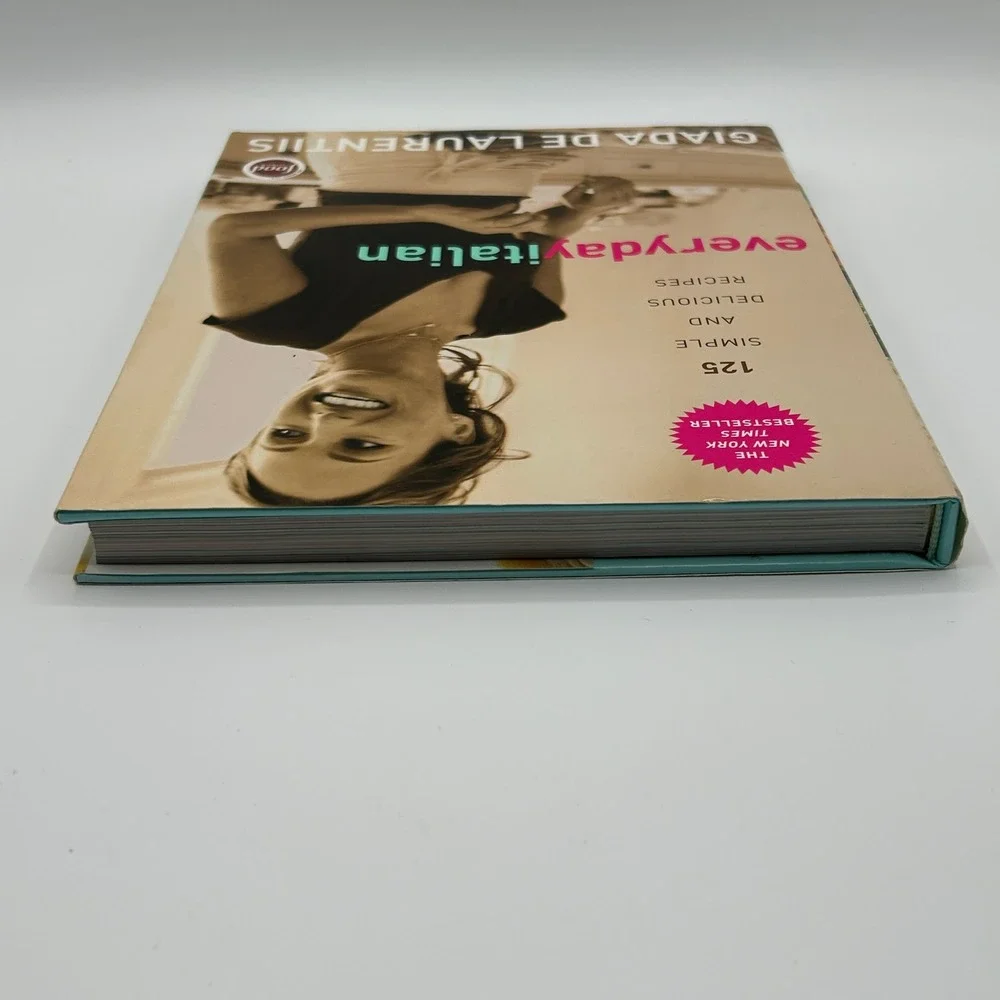 Everyday Italian Giada‎ De Laurentiis 125 Simple Recipes Cookbook Hardcover